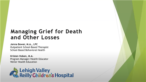 LVHN - Managing Grief for Death and Other Losses  